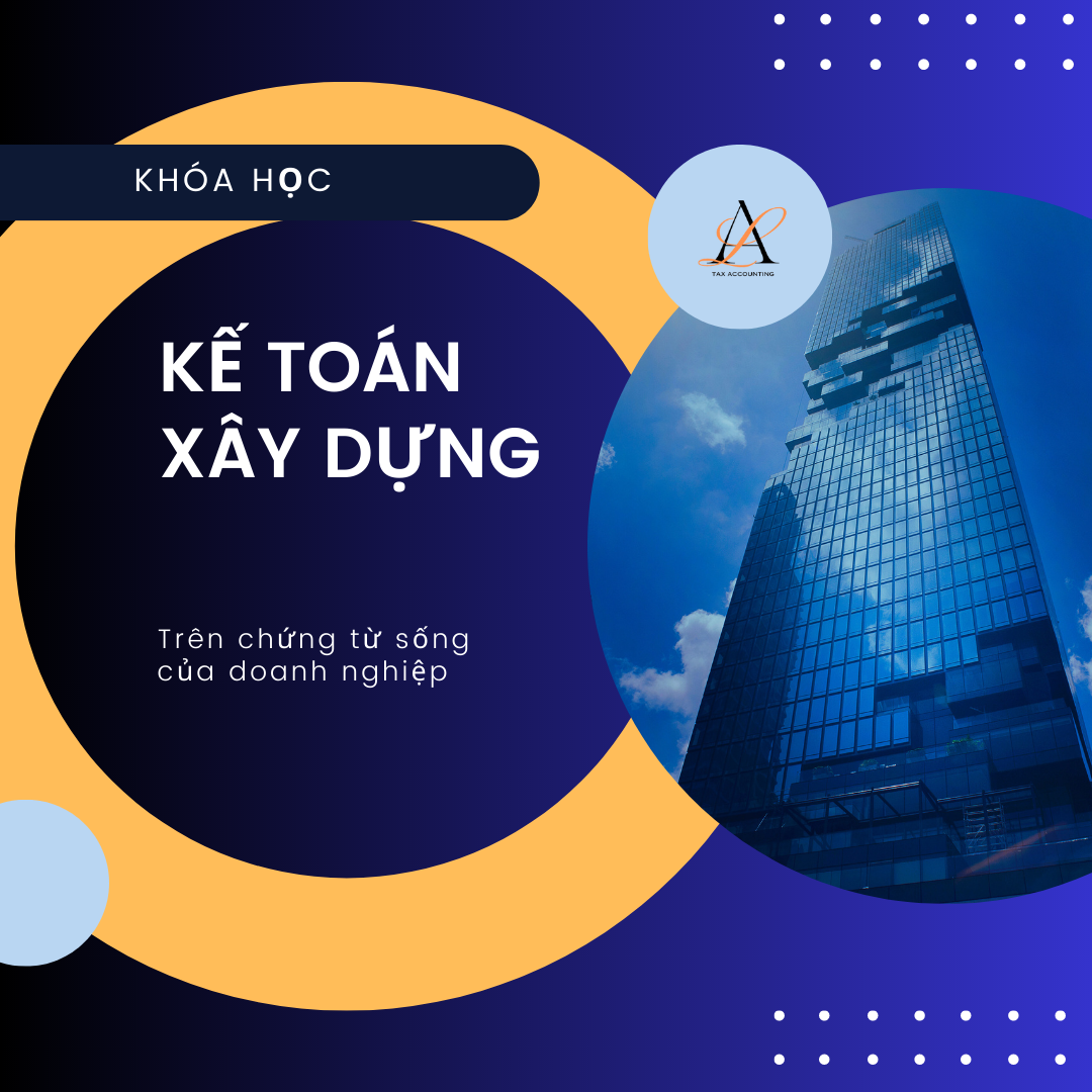 Khóa học kế toán xây dựng